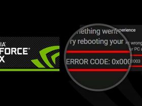 Geforce Experience Error-0x0003 Error Code Solved