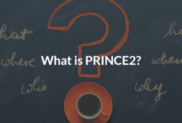 What is PRINCE2 and The Different Types Of Certifications?