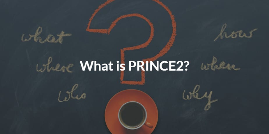 What is PRINCE2 and The Different Types Of Certifications?